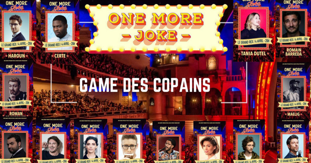 One Mor e Joke au Grand Rex : programmation
