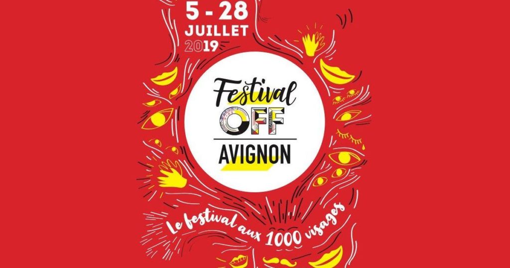 Festival d’Avignon 2019 - Notre sélection de spectacles - OFF