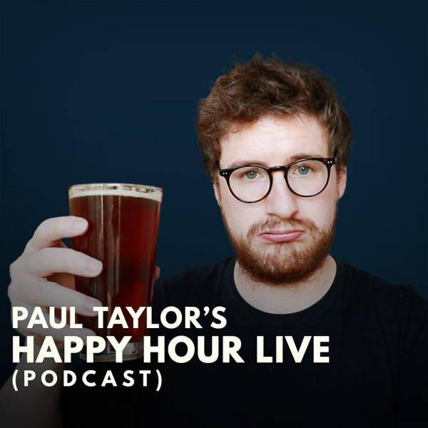 Paul Taylor’s Happy Hour Live podcast : retrouvez ses lives en podcast