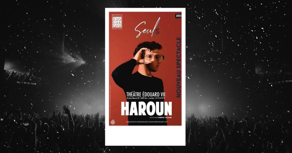 Seuls : affiche du nouveau spectacle de l’humoriste Haroun