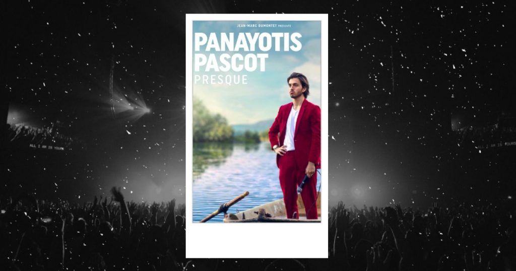 Presque : affiche du spectacle de Panayotis