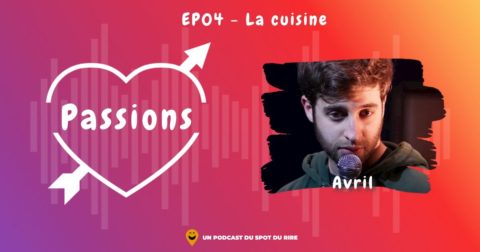 Passions #4 - Avril - La cuisine