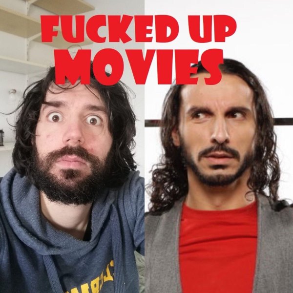 Fucked up movies, le podcast ciné d’Urbain et Dédo