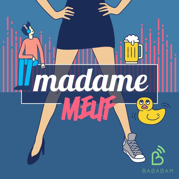 Madame Meuf, un podcast d’Hélène Vezier