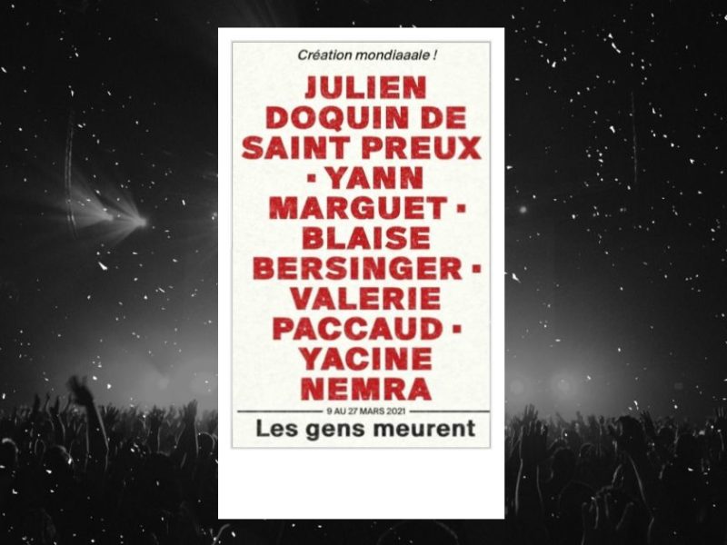 Les gens meurent : affiche de la pièce au Théâtre Boulimie (Lausanne)
