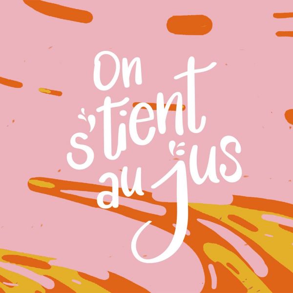 On s’tient au jus - le podcast qui replonge dans l’adolescence d’humoristes et de créateurs web