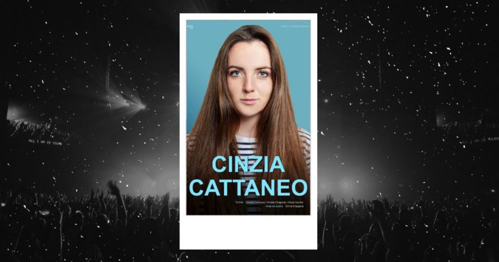 Affiche du spectacle de Cinzia Cattaneo, à la Petite Loge et à Bruxelles