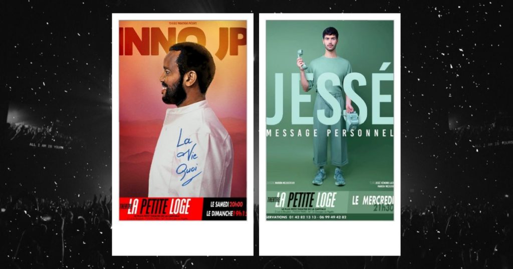 Inno JP et Jessé à la Petite Loge : affiches de leurs spectacles La vie quoi et Message personnel