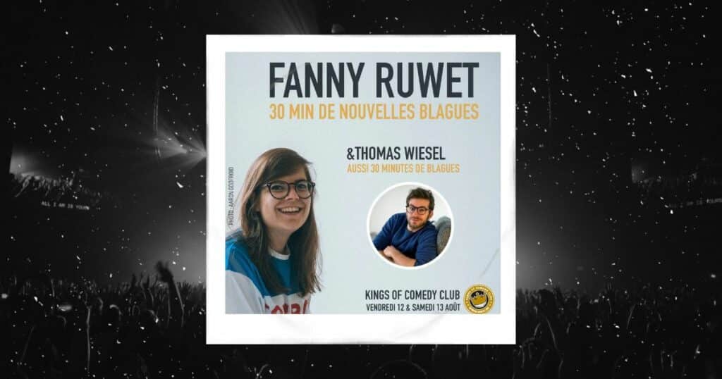 Fanny Ruwet et Thomas Wiesel au Kings of Comedy Club : affiche promotionnelle