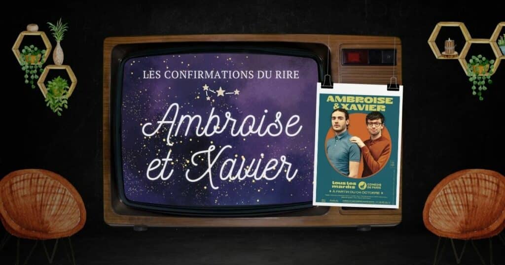 Ambroise et Xavier, confirmations humour sur le spot du rire