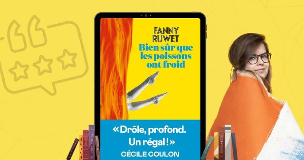 Image d’illustration : critique du livre Bien sûr que les poissons ont froid de Fanny Ruwet