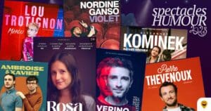 Rentrée 2023 : affiches de spectacles d’humour à succès à Paris : Lou Trotignon, Nordine Ganso, Ambroise et Xavier, Rosa Bursztein, Verino, Alexandre Kominek et Pierre Thevenoux.