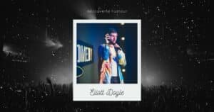 Eliott Doyle, découverte humour et stand-up sur le spot du rire