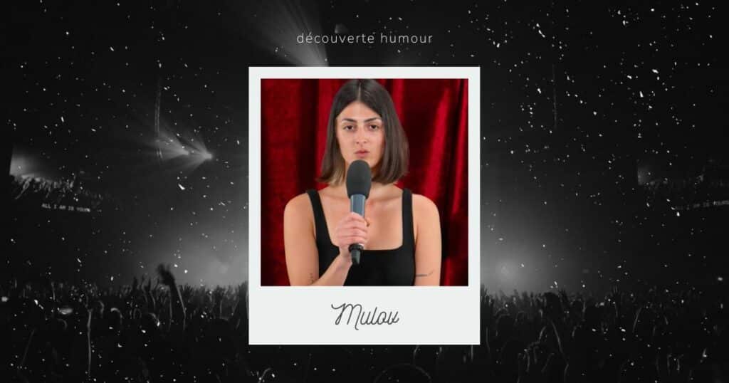 Mulov, découverte humour et stand-up sur le spot du rire