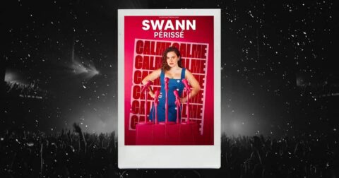 Affiche du spectacle de Swann Périssé, Calme