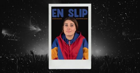 Donatienne Amann : affiche du spectacle En slip