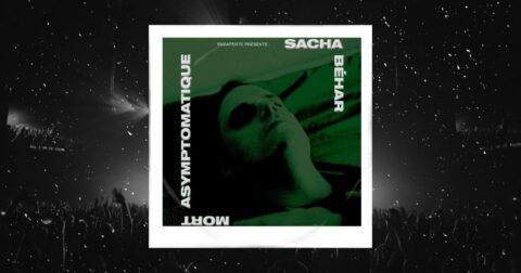 Sacha Béhar : affiche du spectacle Mort asymptomatique
