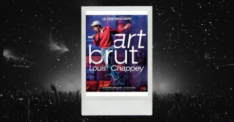 Affiche du spectacle Art brut de Louis Chappey au Théâtre le Contrescarpe