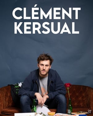 Affiche du spectacle de Clément Kersual (classé 31e)