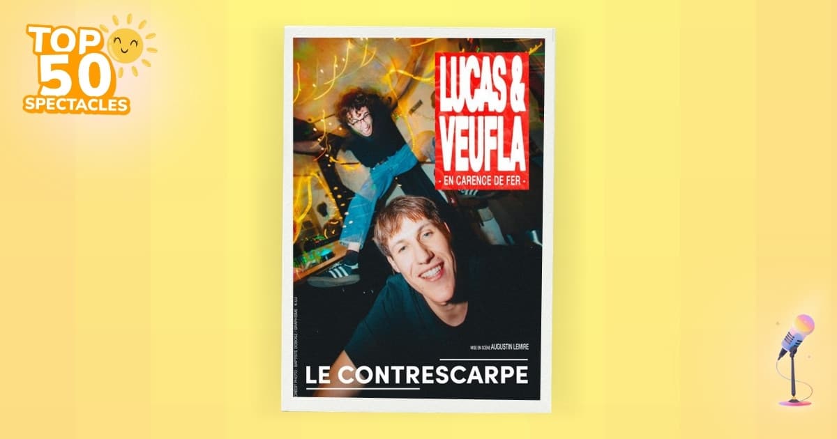 Affiche du spectacle de Lucas et Veufla, En carence de fer, au théâtre le Contrescarpe