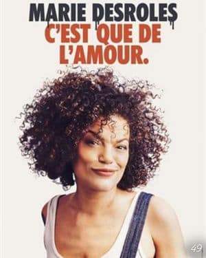 Affiche du spectacle de Marie Desroles : C’est que de l’amour (classé 49e)