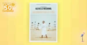 Affiche du spectacle d’Alexis Le Rossignol, Le sens de la vie