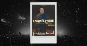 Affiche du spectacle de Louis-Arthur en rodage, Merci pour la tendresse Affiche du spectacle de Louis-Arthur en rodage, Merci pour la tendresse, à la Comédie des 3 Bornes à Paris