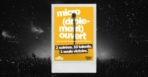 Affiche du tremplin Micro (drôlement) ouvert : 2 soirées, 10 talents, 1 seule victoire pour choisir le prochain chroniqueur de Radio Nova