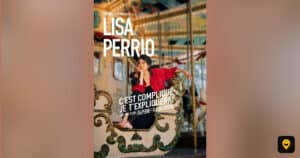 Affiche du spectacle de Lisa Perrio, C’est compliqué, je t’expliquerai, à la Nouvelle Seine Affiche du spectacle de Lisa Perrio, C’est compliqué, je t’expliquerai, à la Nouvelle Seine
